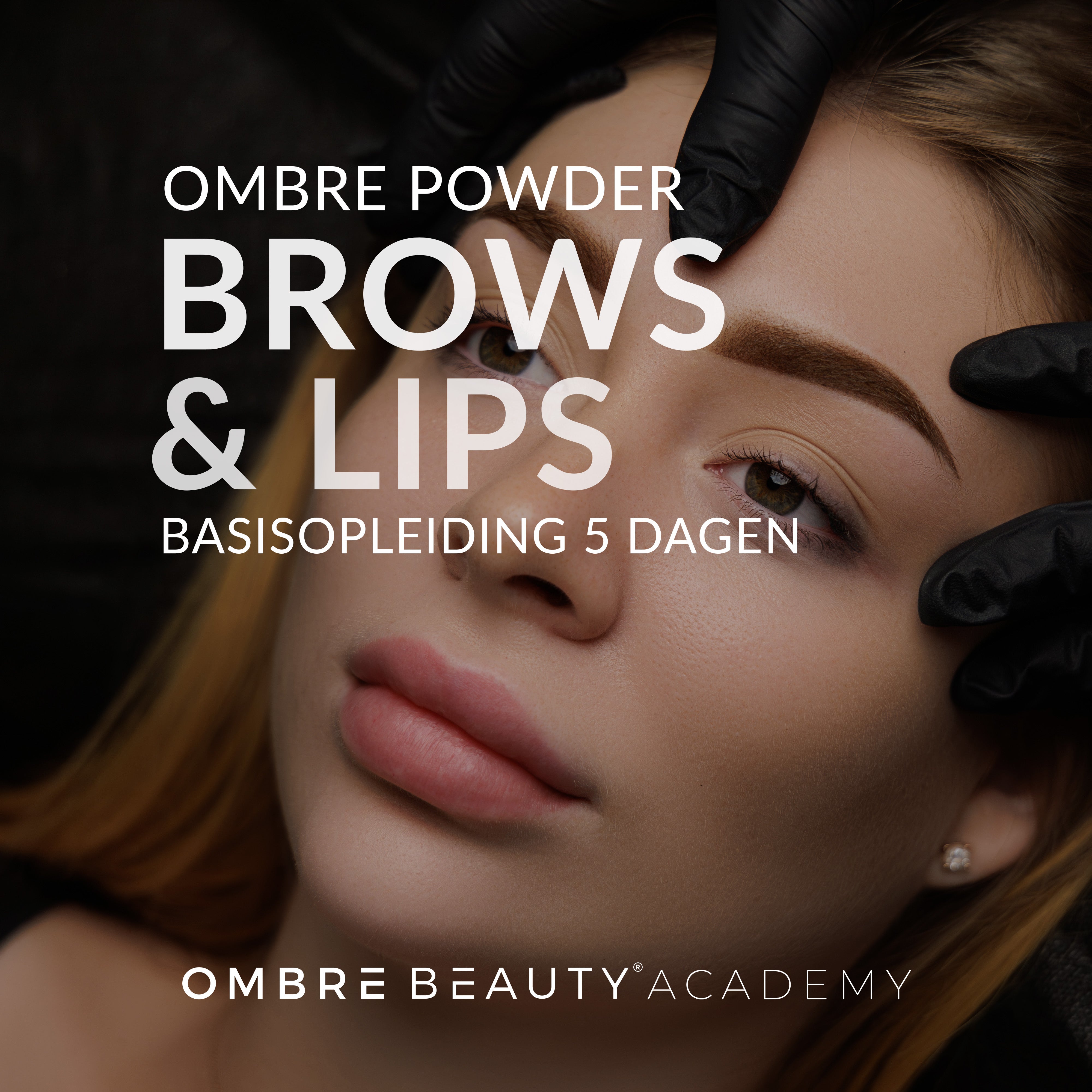 Ombre Brows & Lip Blush PMU  Basis Opleiding Juni 2025